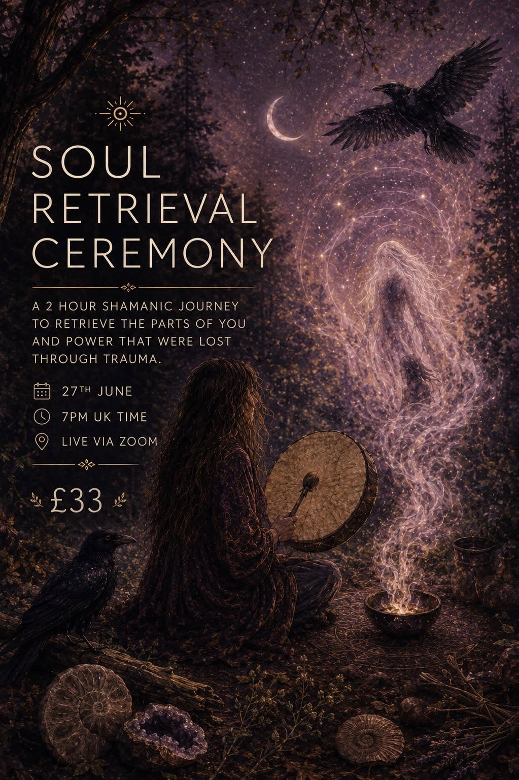 Soul Retrieval Ceremony — a live shamanic ceremony with Jasmine Greenfield.